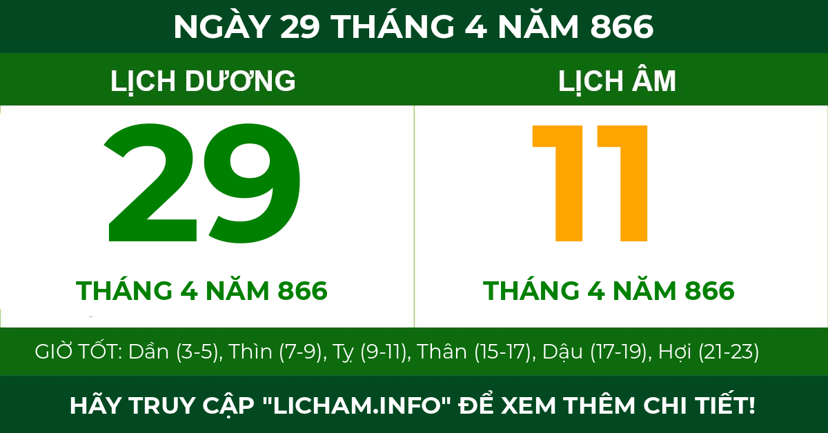 lịch âm ngày 29 tháng 4 năm 866