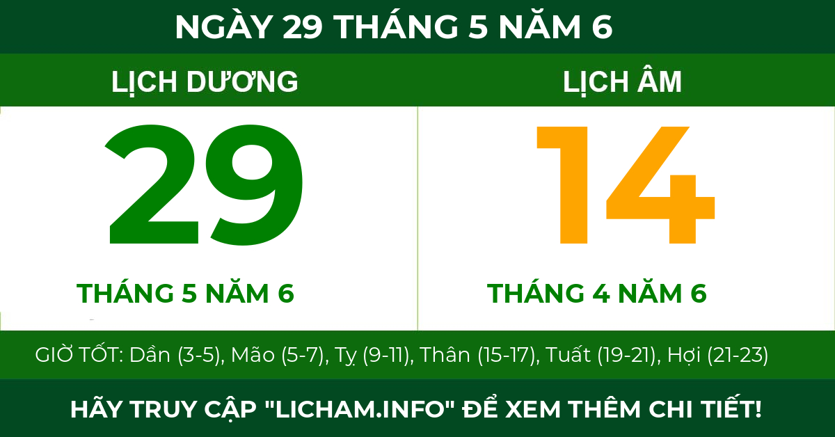 lịch âm ngày 29 tháng 5 năm 6