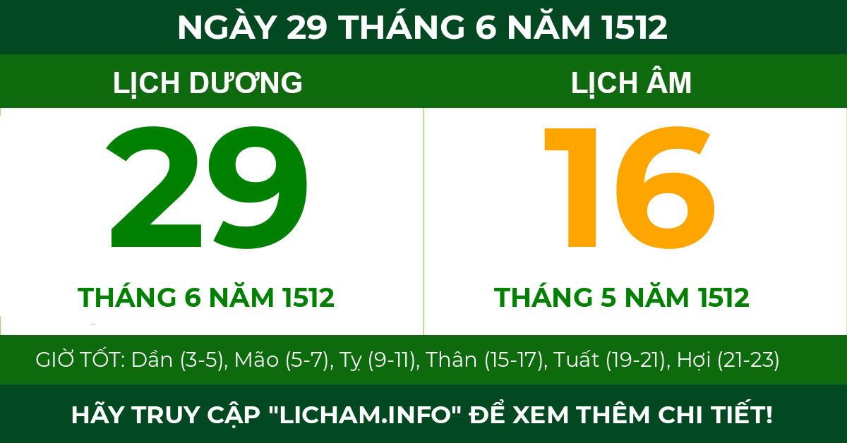 lịch âm ngày 29 tháng 6 năm 1512