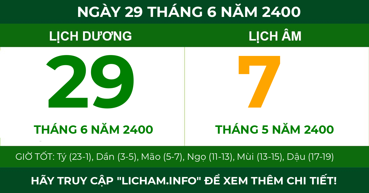 lịch âm ngày 29 tháng 6 năm 2400