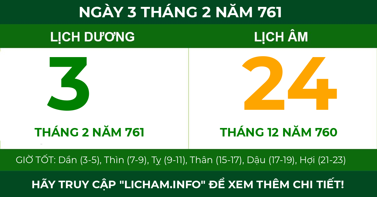 lịch âm ngày 3 tháng 2 năm 761