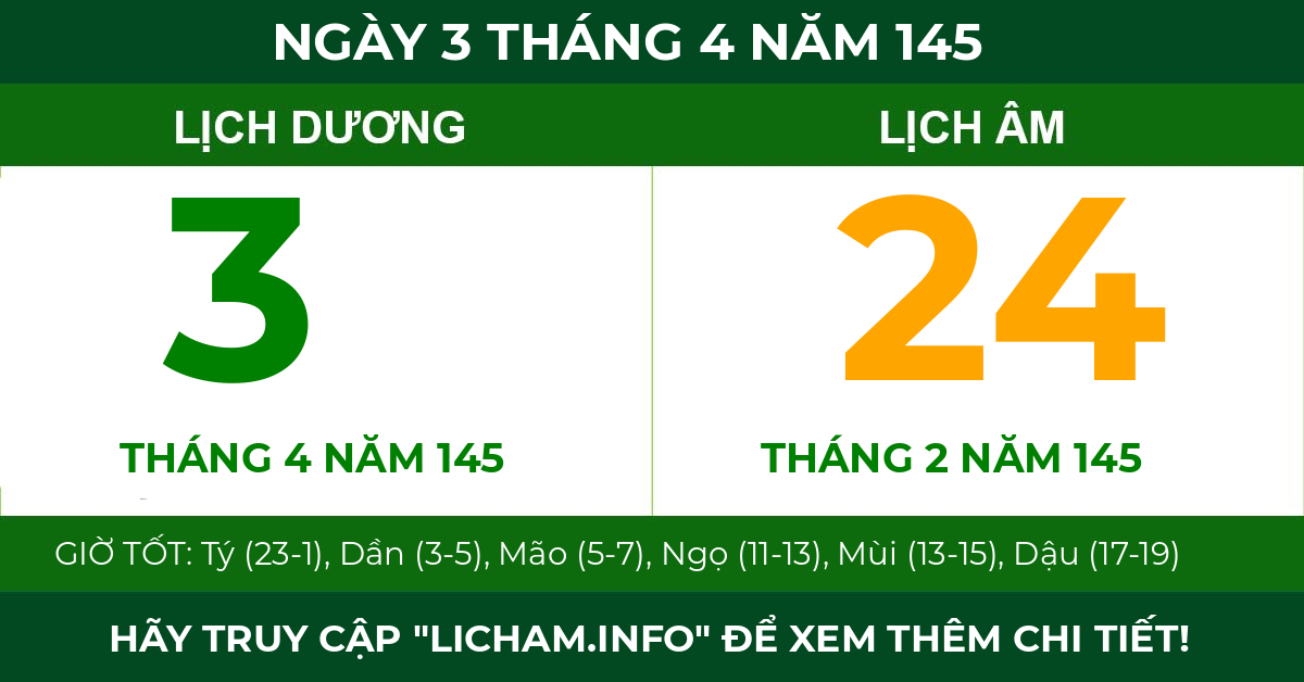 lịch âm ngày 3 tháng 4 năm 145