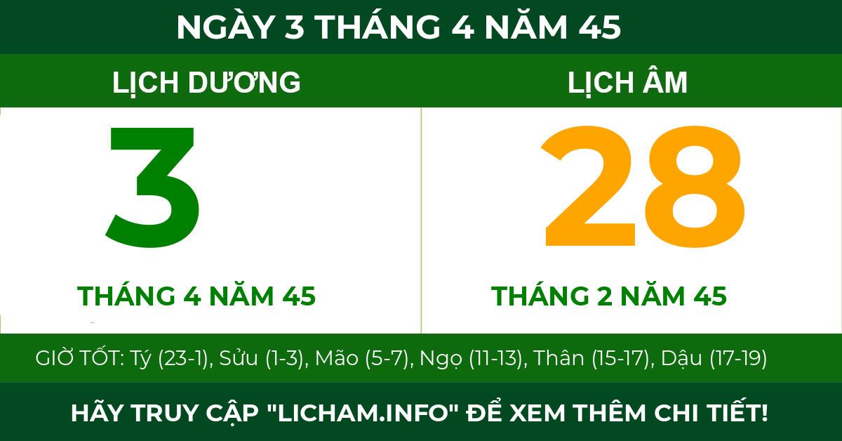 lịch âm ngày 3 tháng 4 năm 45