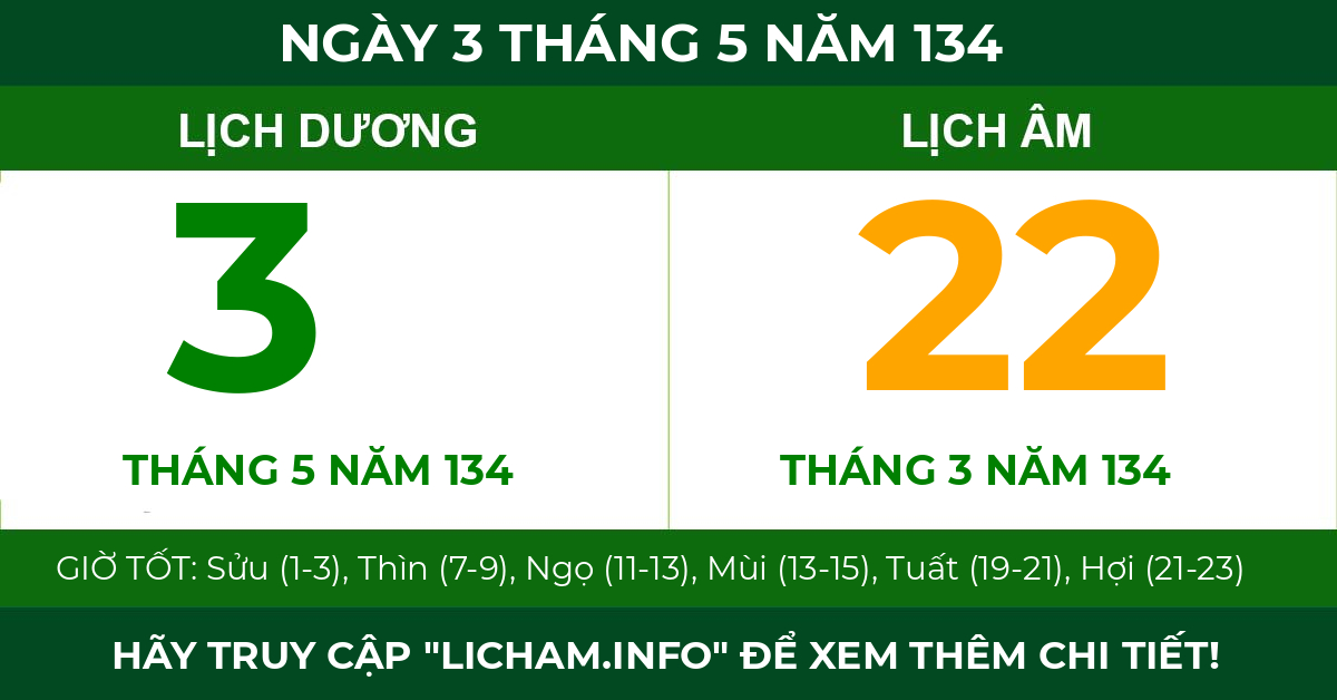 lịch âm ngày 3 tháng 5 năm 134