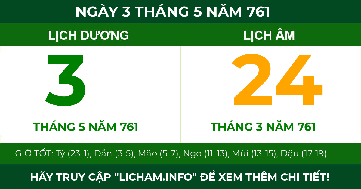 lịch âm ngày 3 tháng 5 năm 761
