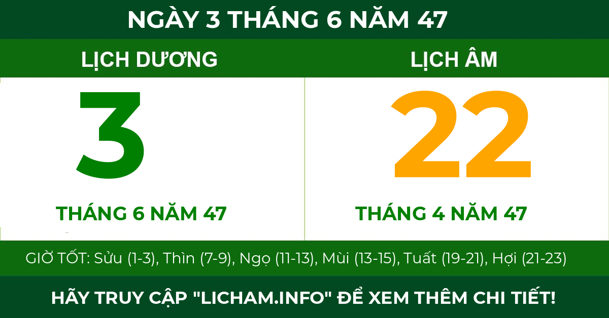 lịch âm ngày 3 tháng 6 năm 47