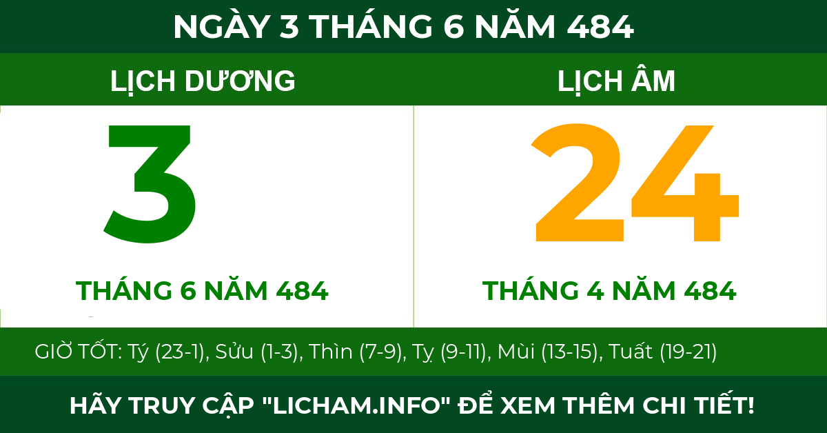 lịch âm ngày 3 tháng 6 năm 484