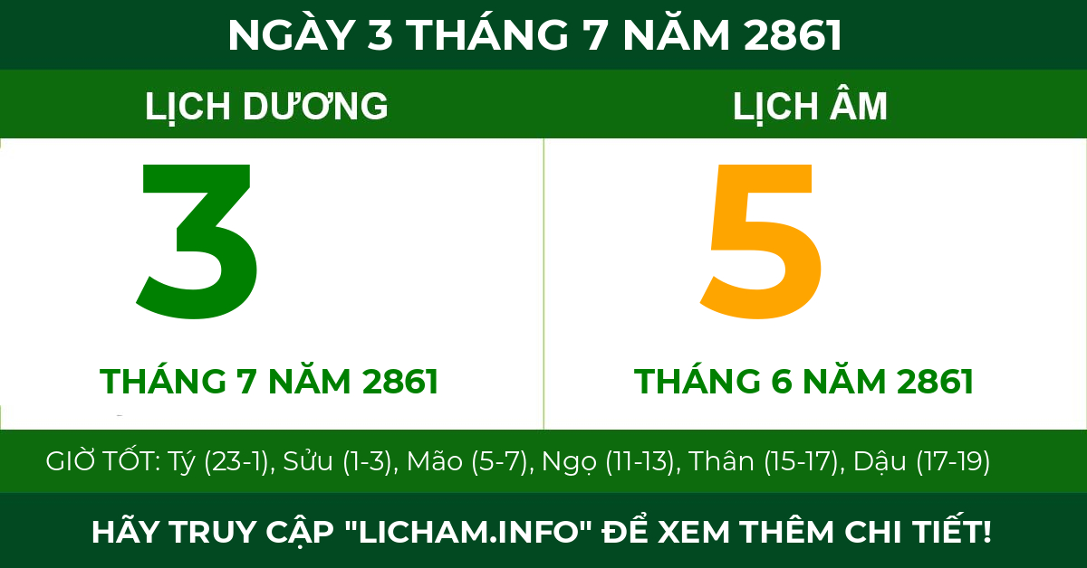 lịch âm ngày 3 tháng 7 năm 2861