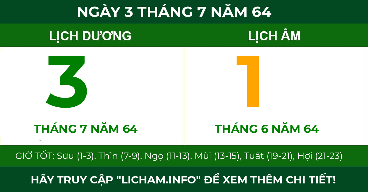 lịch âm ngày 3 tháng 7 năm 64