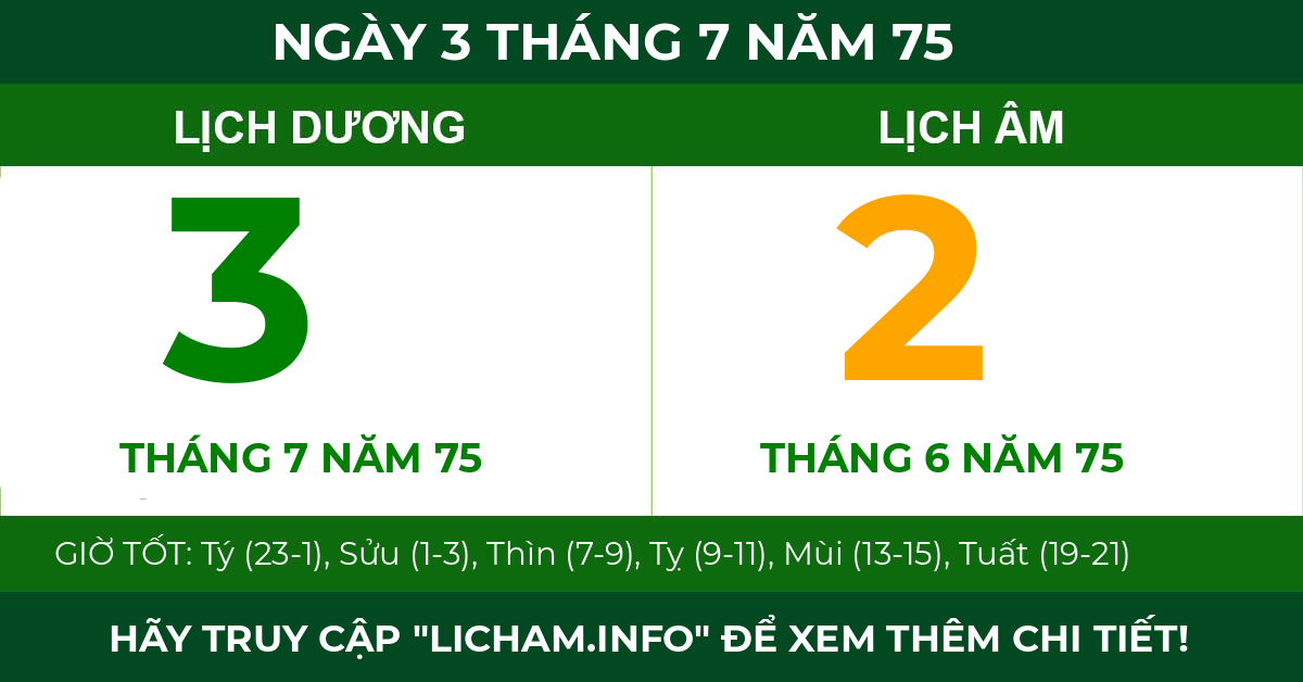 lịch âm ngày 3 tháng 7 năm 75