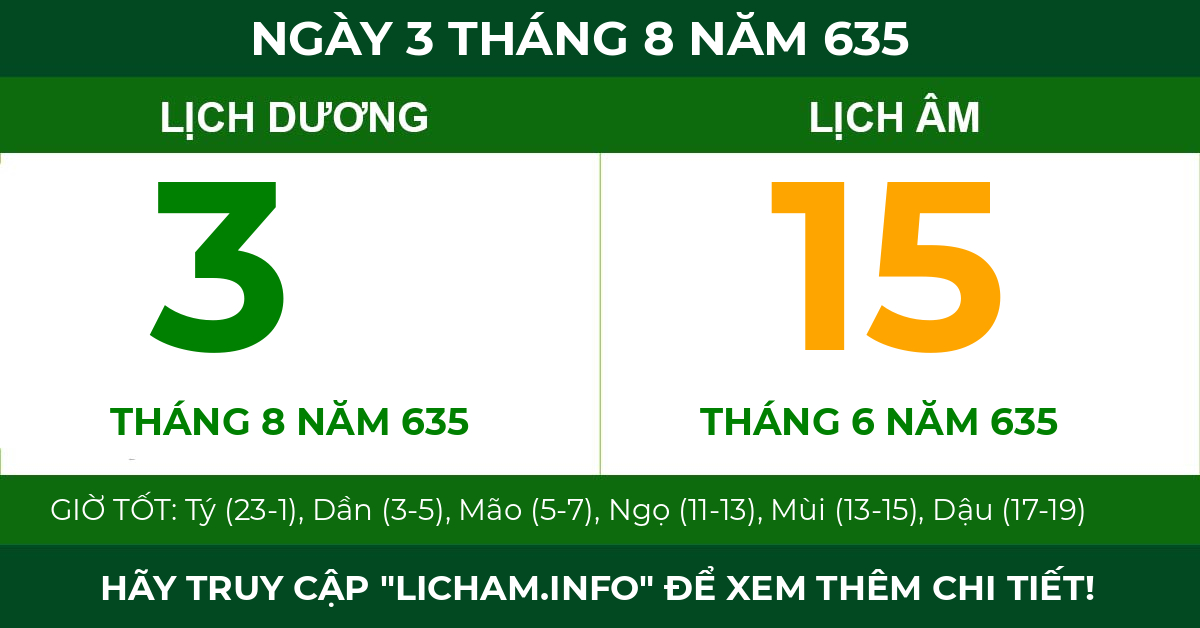 lịch âm ngày 3 tháng 8 năm 635