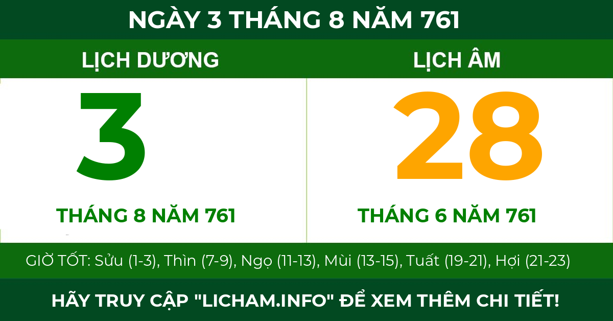 lịch âm ngày 3 tháng 8 năm 761