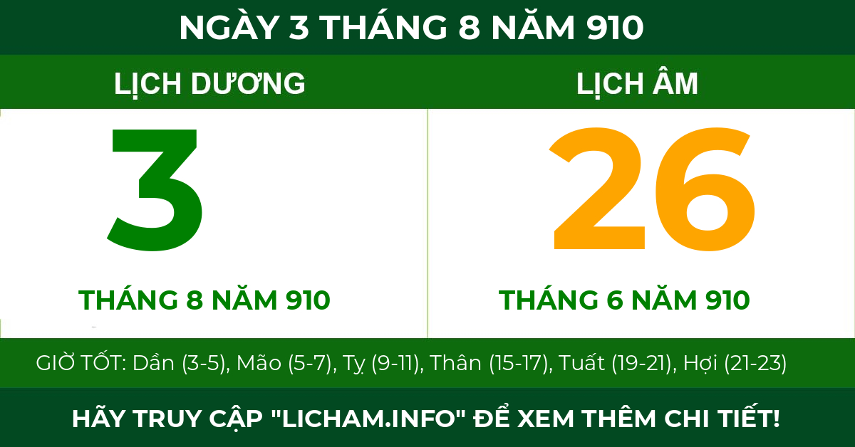 lịch âm ngày 3 tháng 8 năm 910