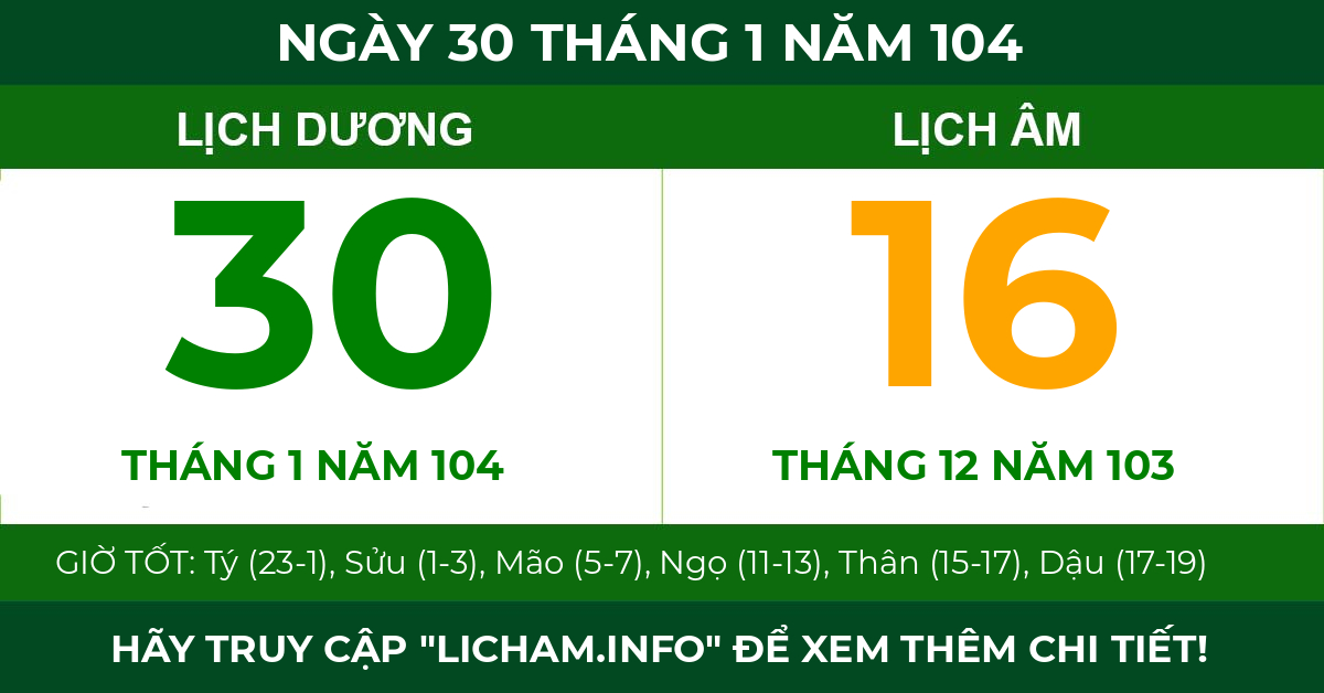 lịch âm ngày 30 tháng 1 năm 104
