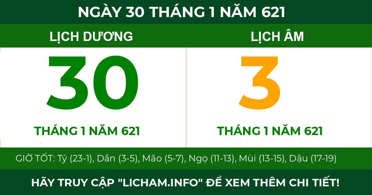 lịch âm ngày 30 tháng 1 năm 621