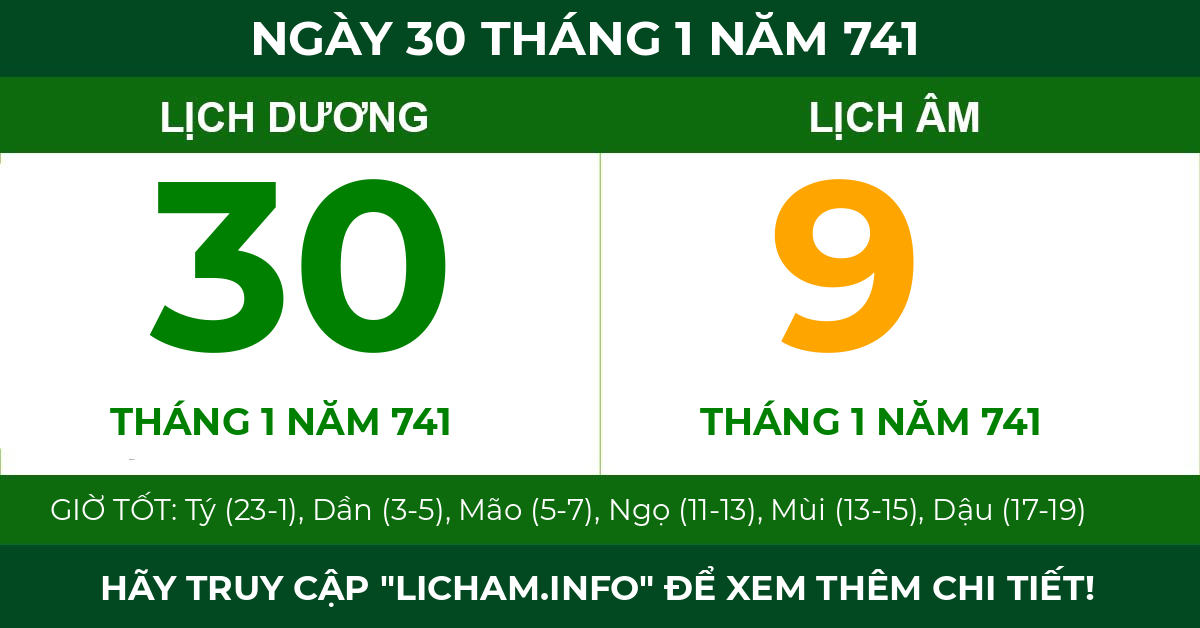 lịch âm ngày 30 tháng 1 năm 741