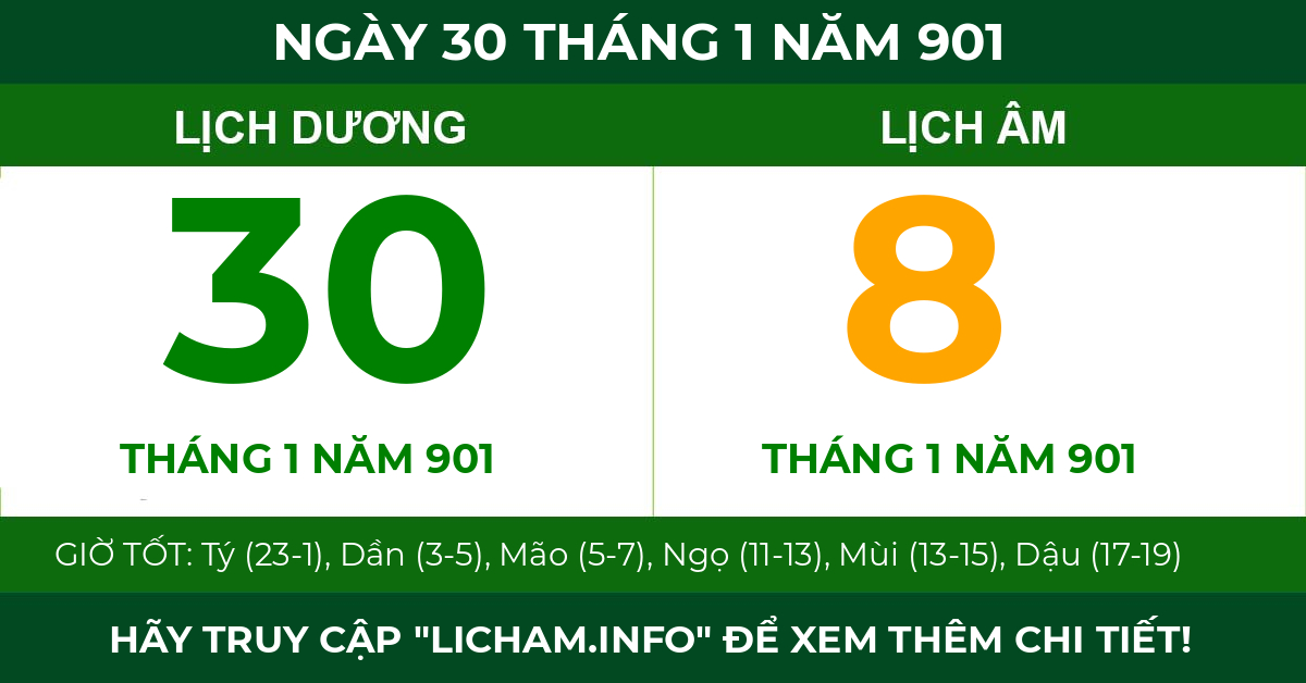 lịch âm ngày 30 tháng 1 năm 901