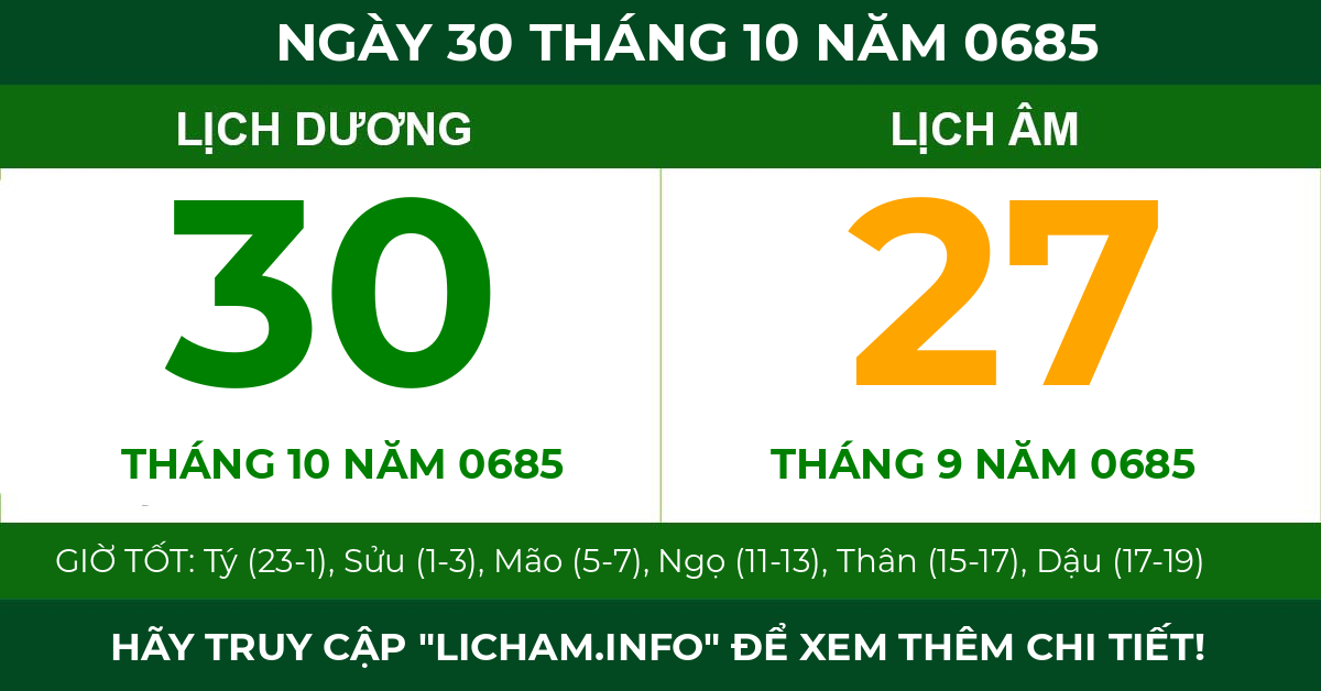 lịch âm ngày 30 tháng 10 năm 0685