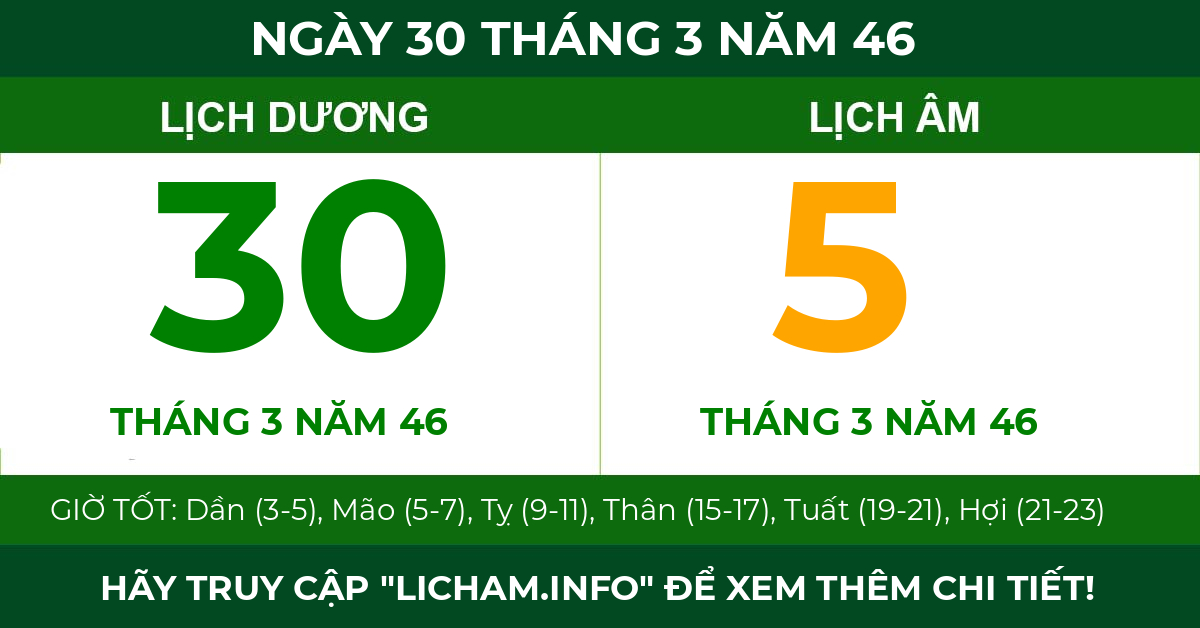 lịch âm ngày 30 tháng 3 năm 46