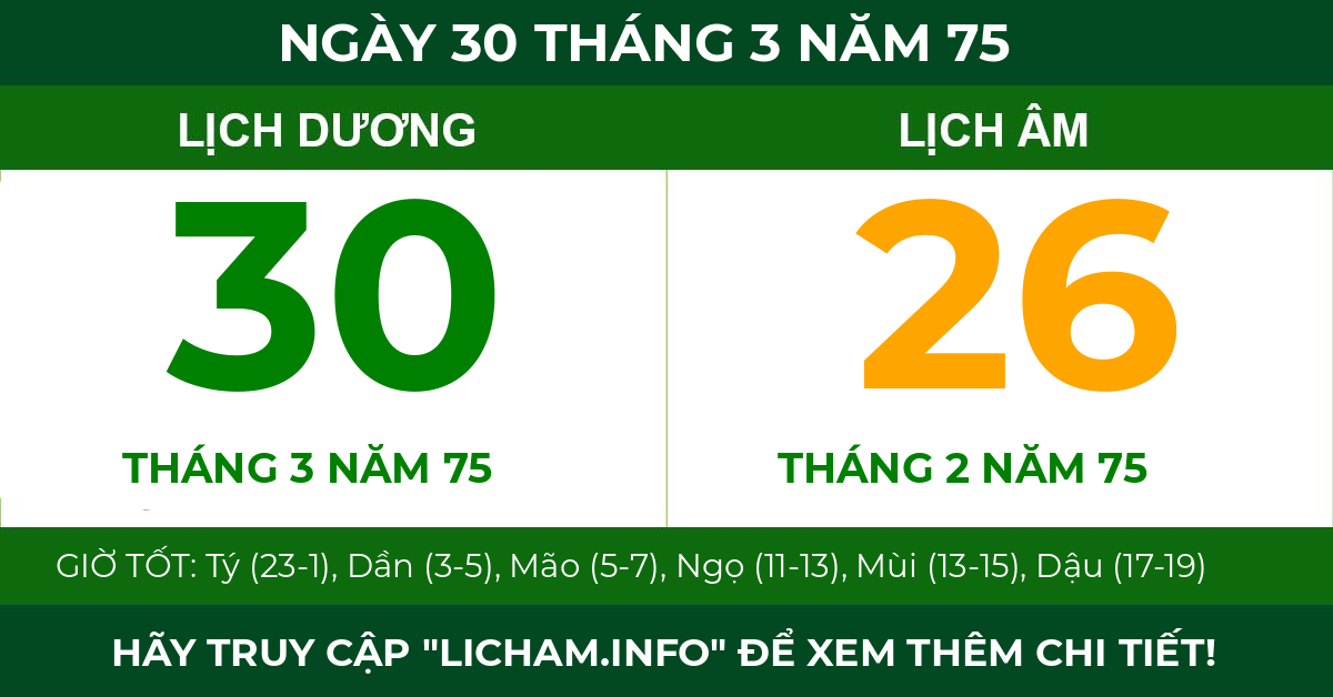 lịch âm ngày 30 tháng 3 năm 75