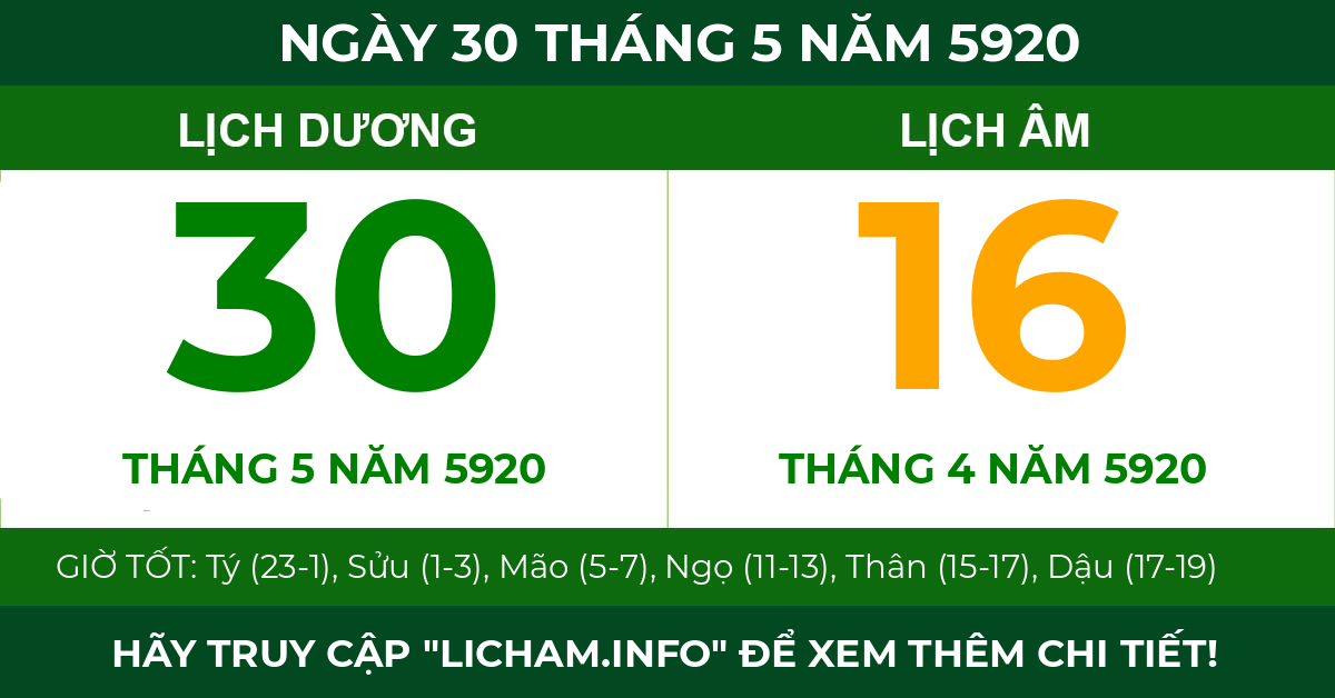 lịch âm ngày 30 tháng 5 năm 5920