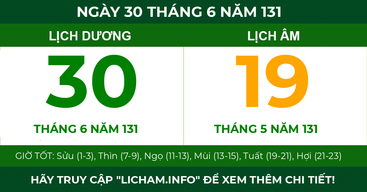 lịch âm ngày 30 tháng 6 năm 131
