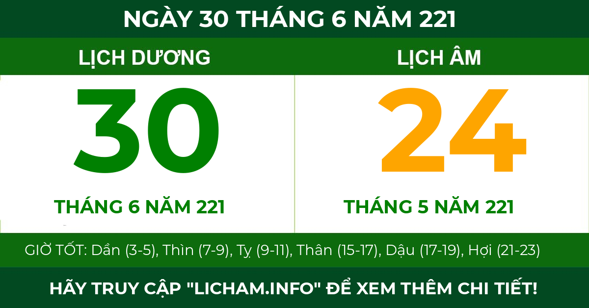 lịch âm ngày 30 tháng 6 năm 221