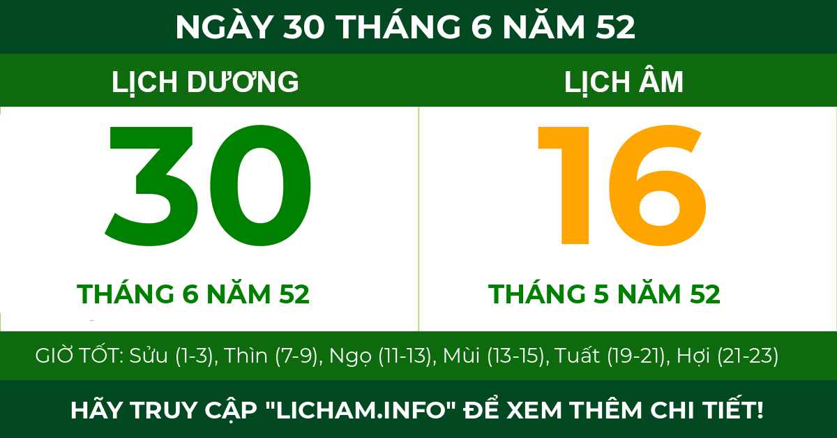 lịch âm ngày 30 tháng 6 năm 52