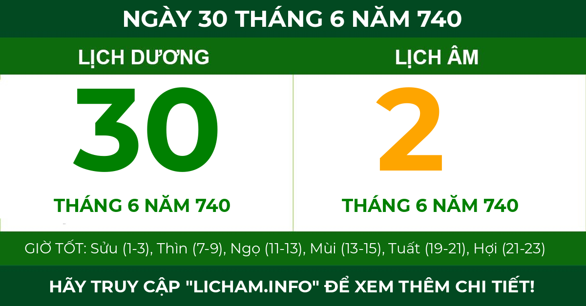 lịch âm ngày 30 tháng 6 năm 740