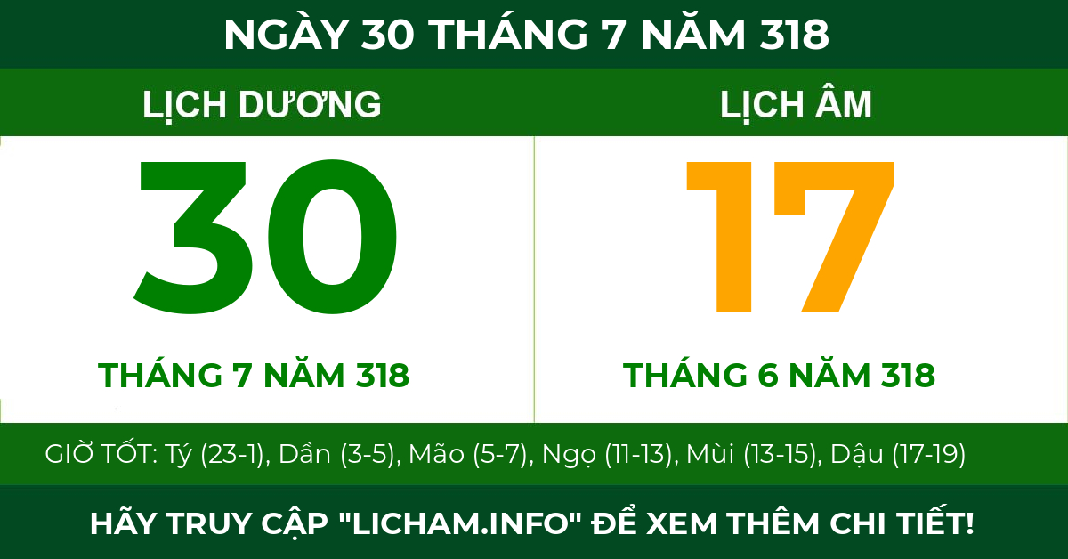 lịch âm ngày 30 tháng 7 năm 318