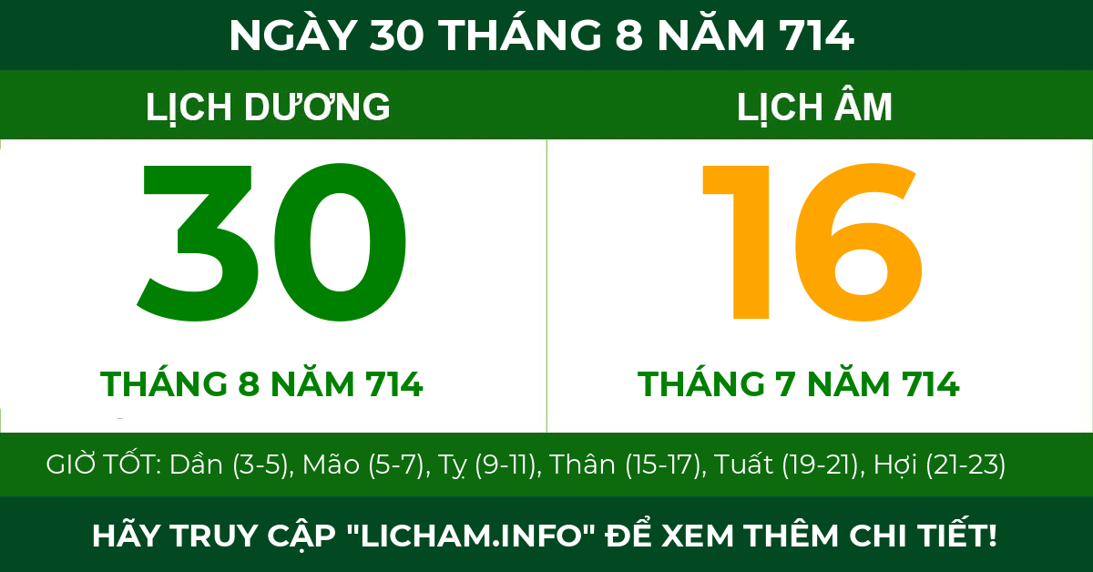 lịch âm ngày 30 tháng 8 năm 714
