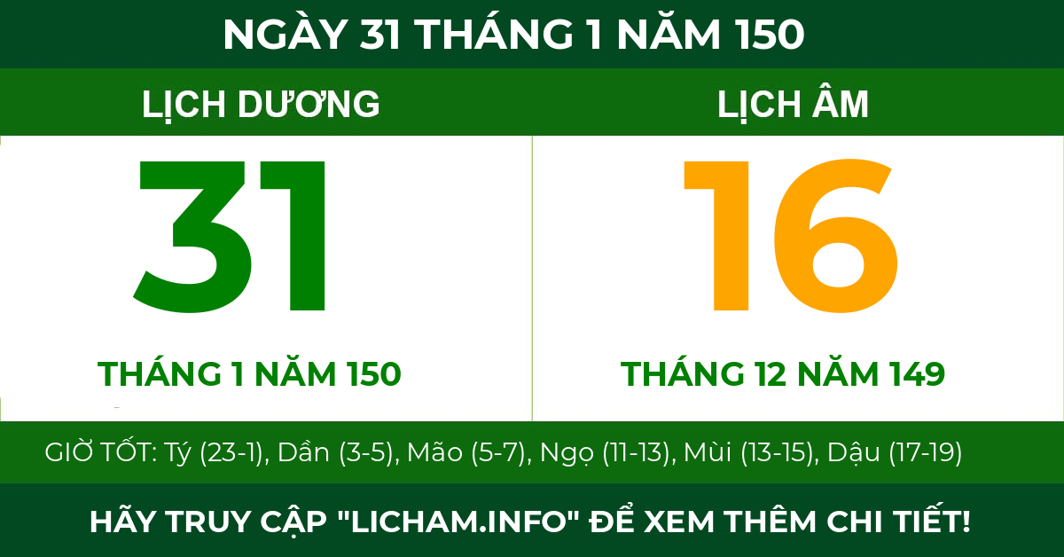 lịch âm ngày 31 tháng 1 năm 150