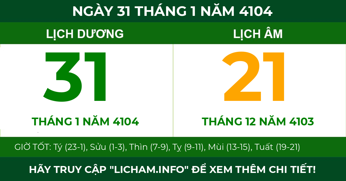lịch âm ngày 31 tháng 1 năm 4104