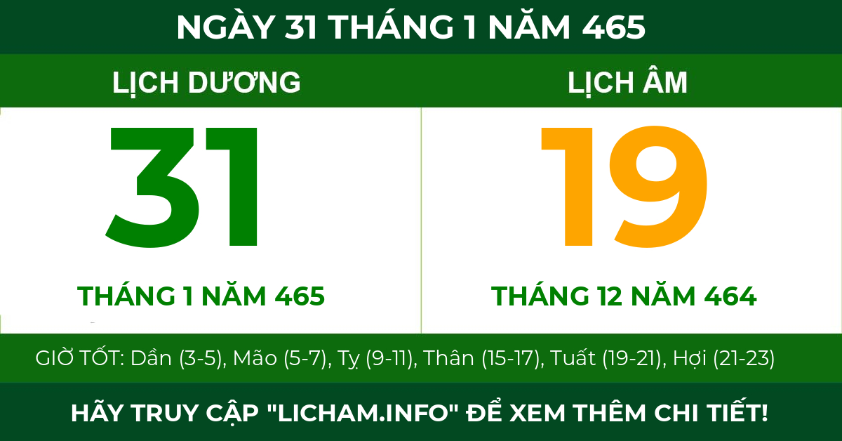 lịch âm ngày 31 tháng 1 năm 465