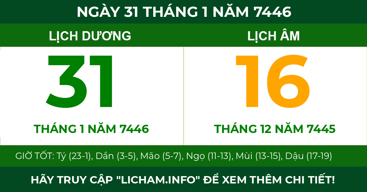 lịch âm ngày 31 tháng 1 năm 7446
