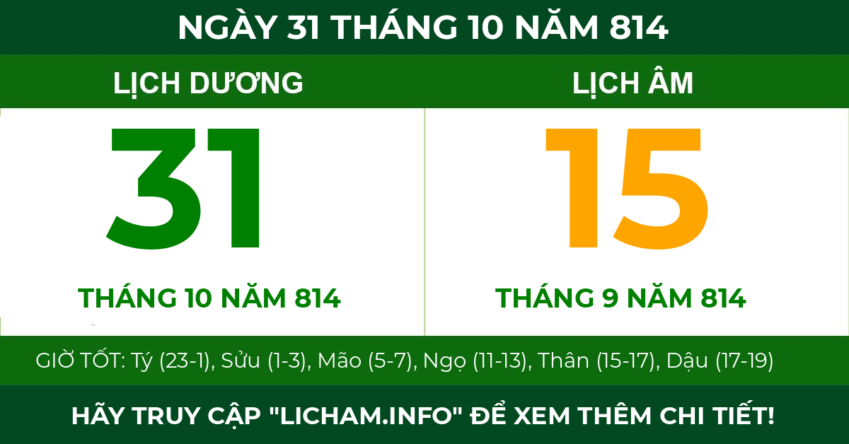lịch âm ngày 31 tháng 10 năm 814