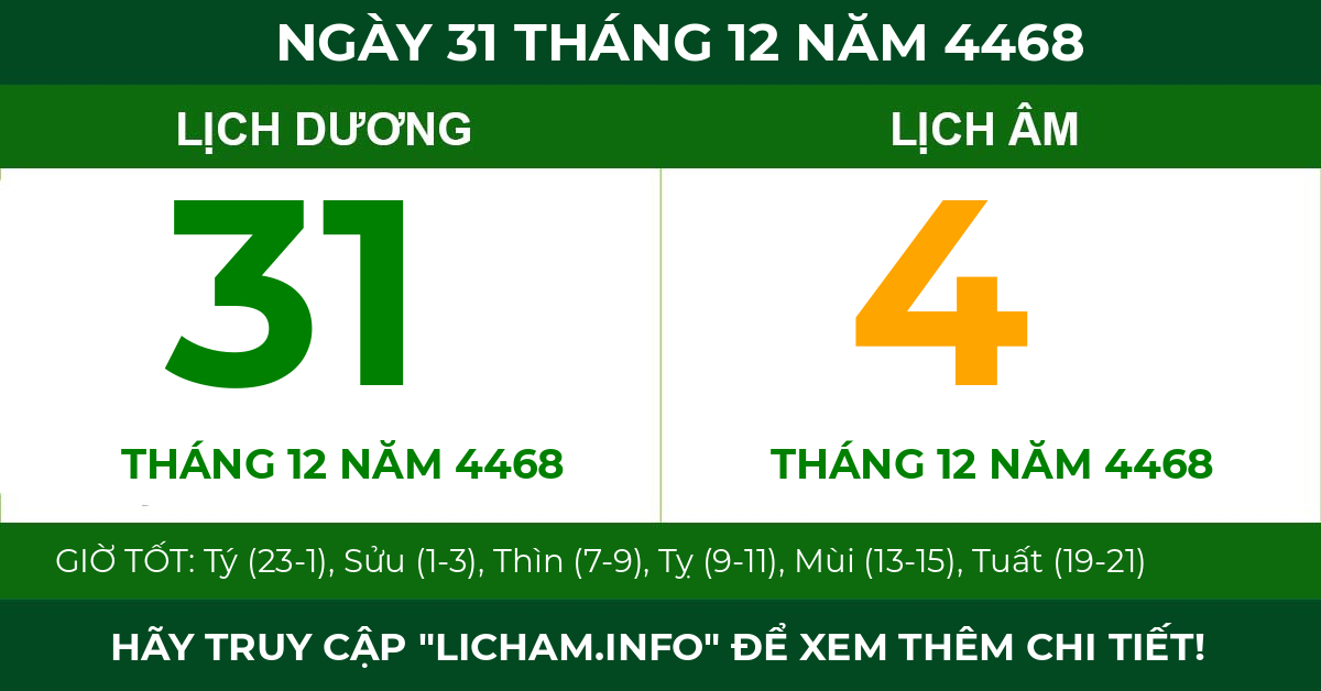 lịch âm ngày 31 tháng 12 năm 4468