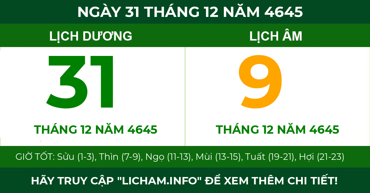 lịch âm ngày 31 tháng 12 năm 4645