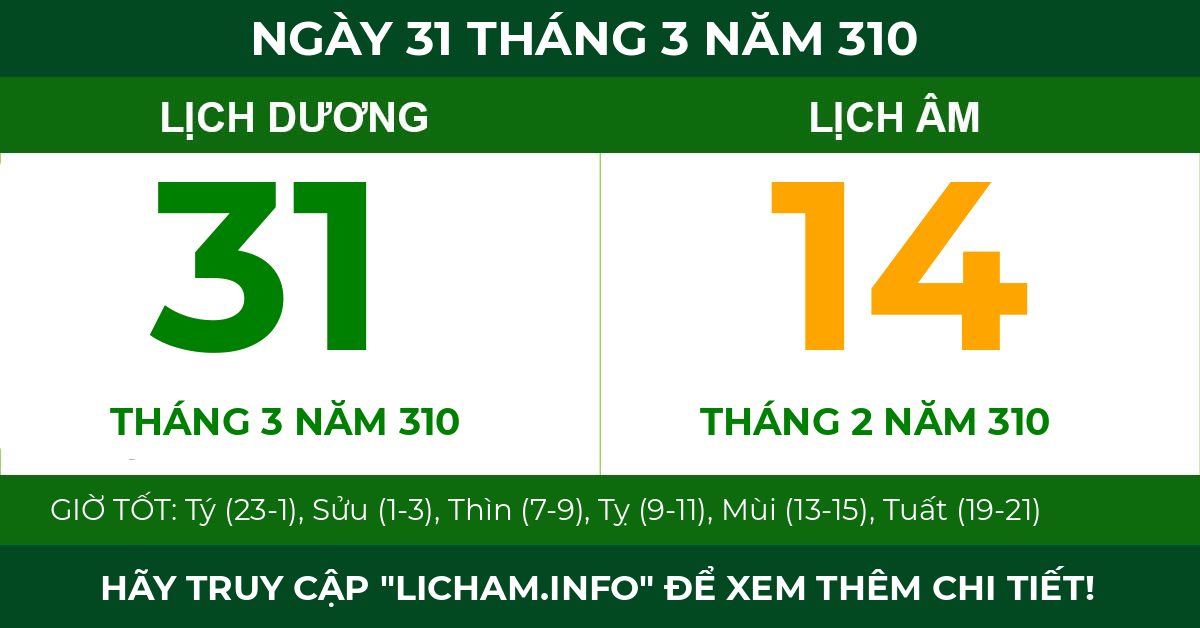 lịch âm ngày 31 tháng 3 năm 310