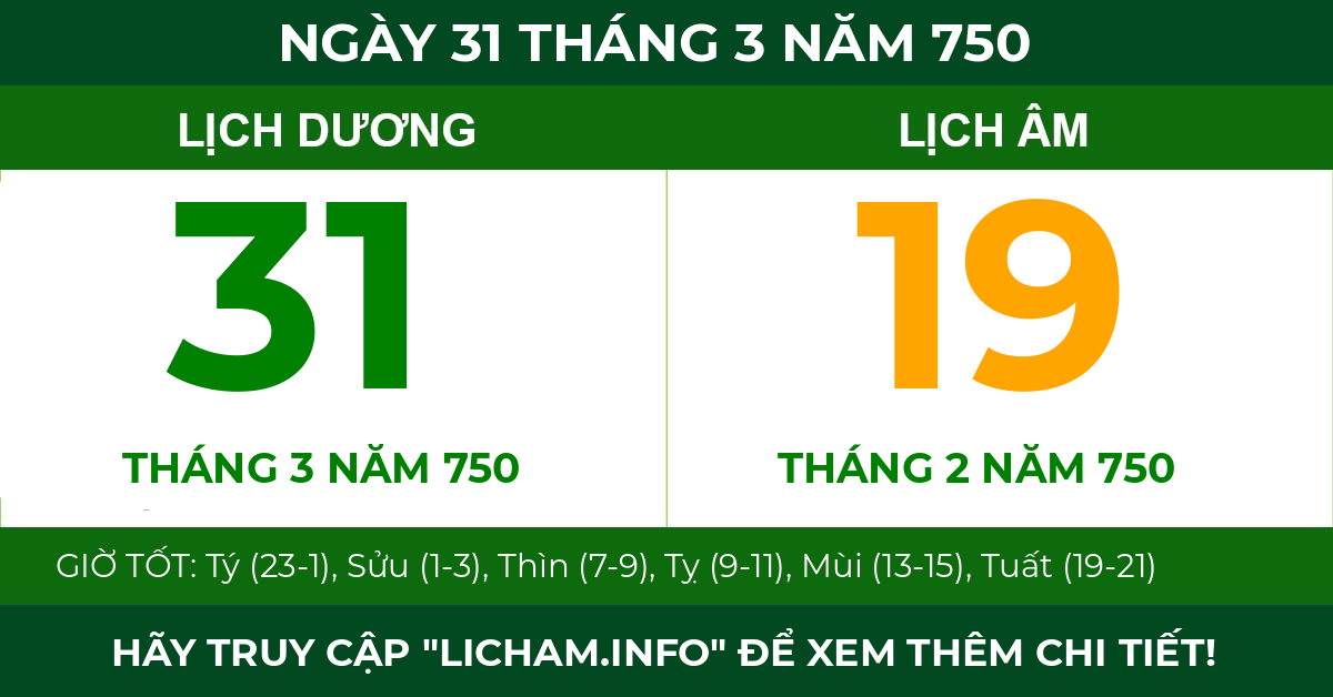 lịch âm ngày 31 tháng 3 năm 750