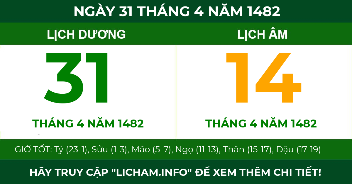 lịch âm ngày 31 tháng 4 năm 1482