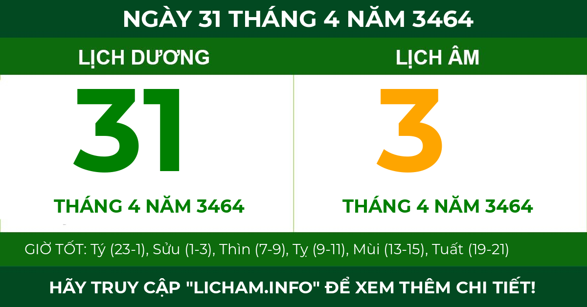 lịch âm ngày 31 tháng 4 năm 3464