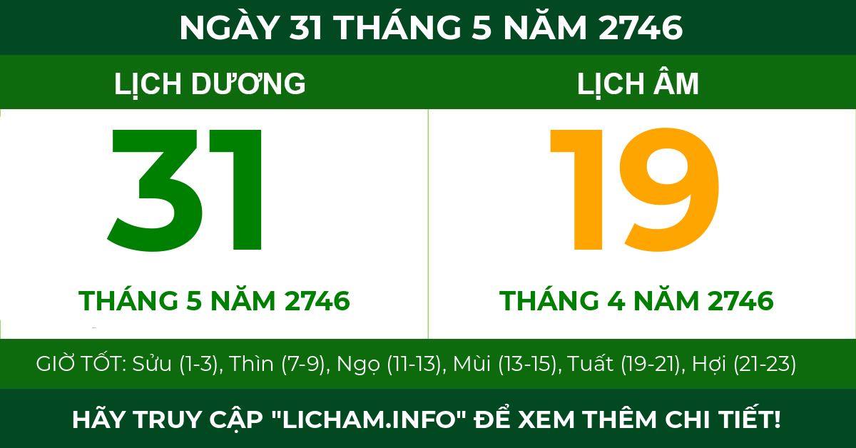 lịch âm ngày 31 tháng 5 năm 2746