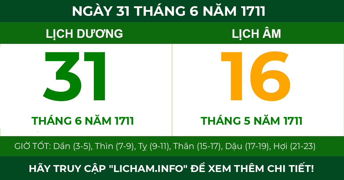 lịch âm ngày 31 tháng 6 năm 1711