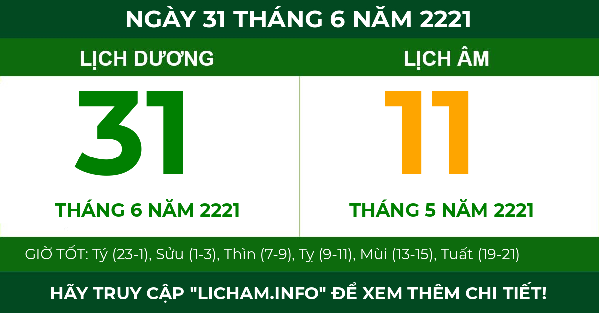lịch âm ngày 31 tháng 6 năm 2221