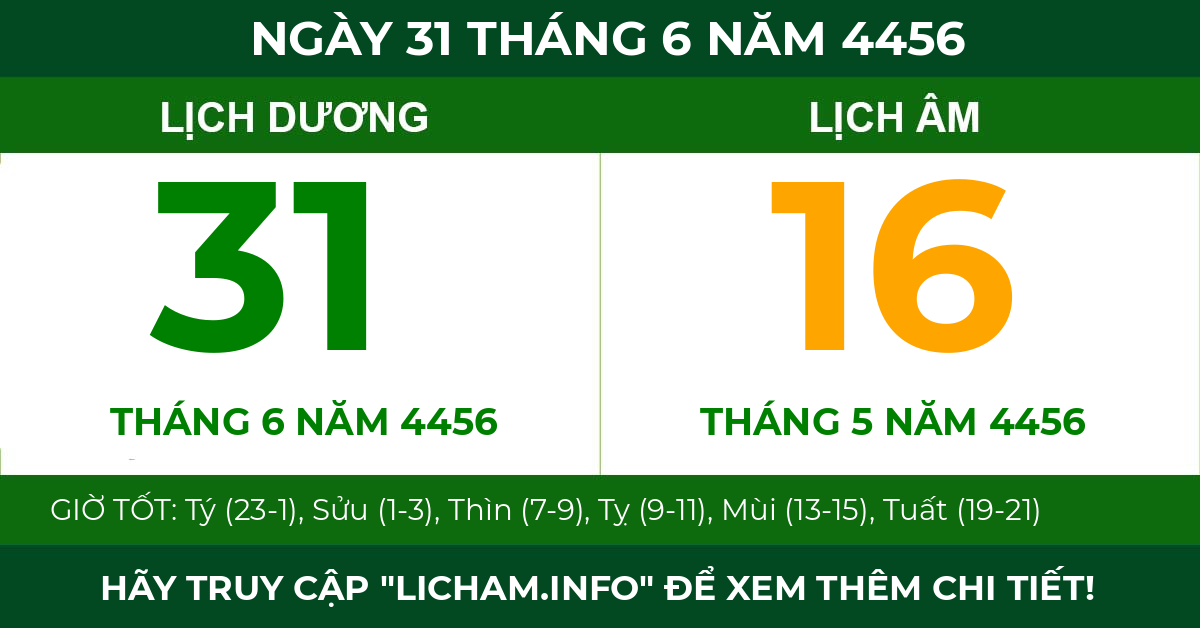 lịch âm ngày 31 tháng 6 năm 4456