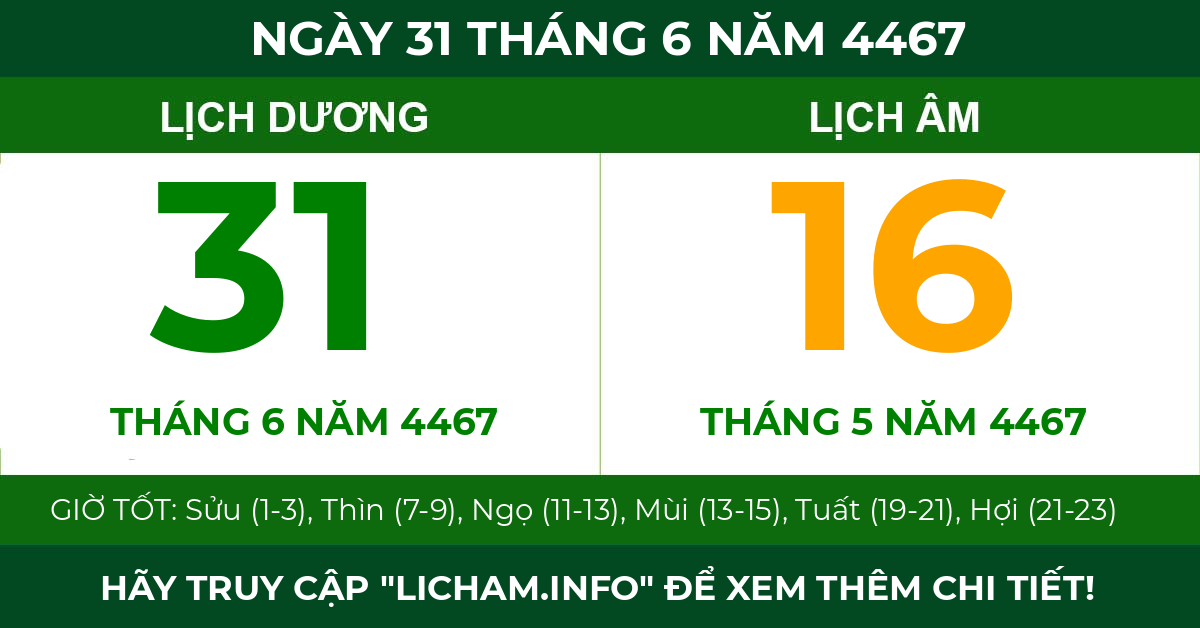 lịch âm ngày 31 tháng 6 năm 4467