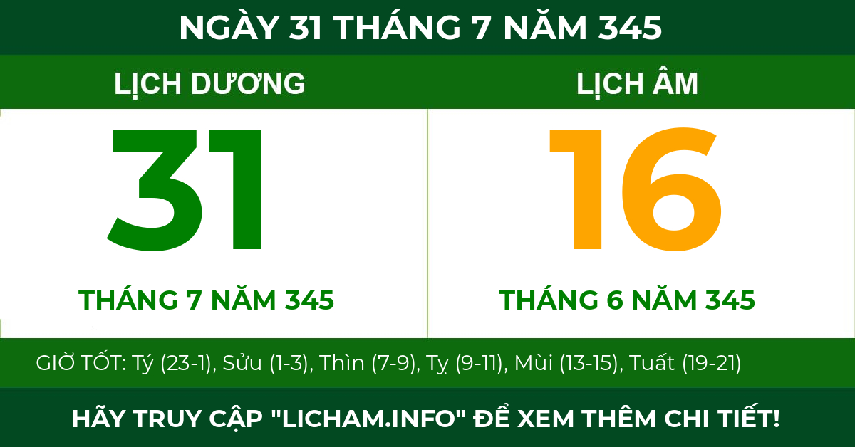 lịch âm ngày 31 tháng 7 năm 345