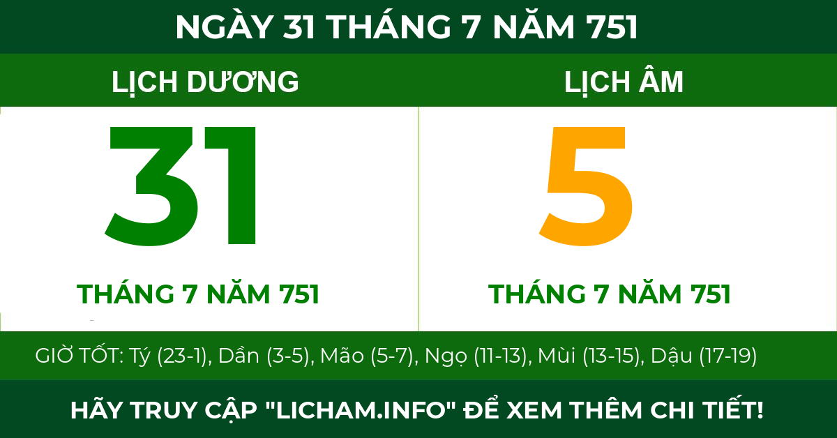 lịch âm ngày 31 tháng 7 năm 751