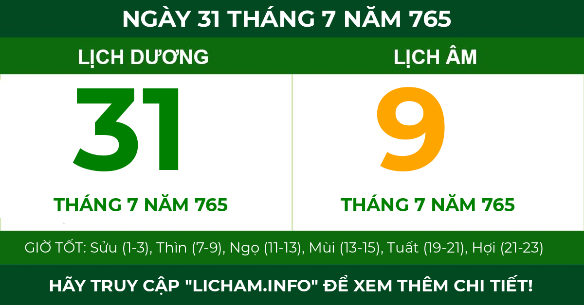 lịch âm ngày 31 tháng 7 năm 765